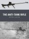 [Osprey Weapons 60] • The Anti-Tank Rifle